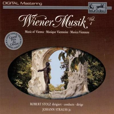 Wiener Musik Vol. 4 专辑 Robert Stolz