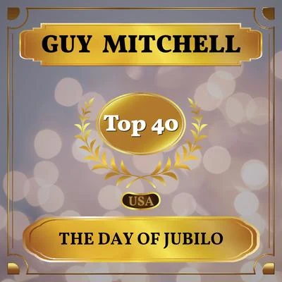 The Day of Jubilo (Billboard Hot 100 - No 26) 專輯 Jimmy Carroll Orchestra/Jimmy Carroll/Guy Mitchell