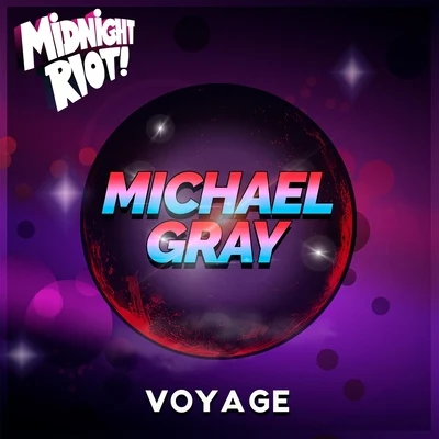 Voyage 專輯 Michael Gray