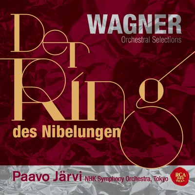 Orchestral Selections from "Der Ring des Nibelungen" 專輯 NHK交響楽団