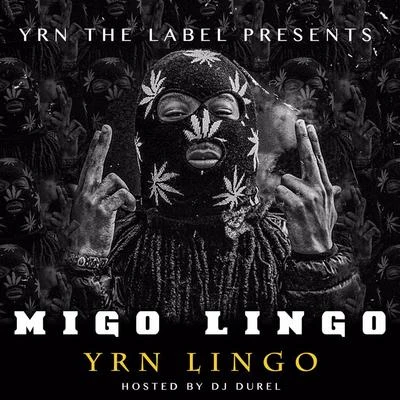 Migo Lingo 专辑 Dae Dae/Lil Baby/Paper Lovee/Yung Bans/YNW Melly