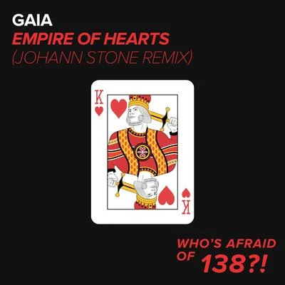 Empire of Hearts (Johann Stone Remix) 专辑 Gaia