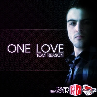 One Love 專輯 Tom Reason