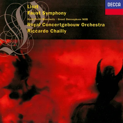 Liszt: A Faust Symphony 專輯 Riccardo Chailly