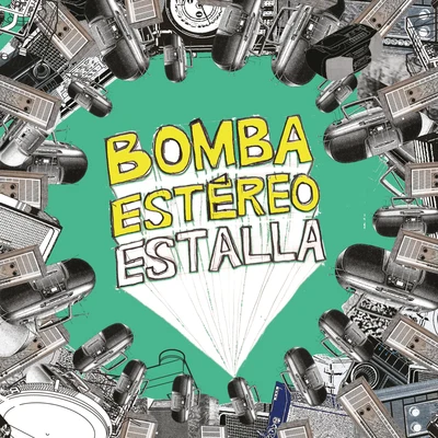 Estalla 專輯 Bomba Estéreo