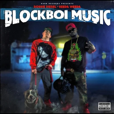 Blockboi Music 專輯 Beeda Weeda/Pimpin Caprice/Waz