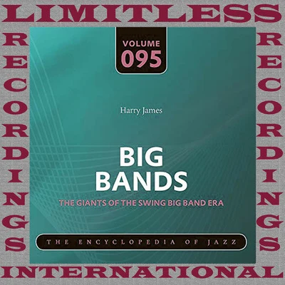 Big Bands, 1939-50 專輯 Chu Berry/Harry James/Israel Crosby/Cecil Scott/Lawrence Lucie