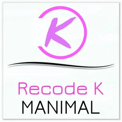 Recode K 專輯 Manimal