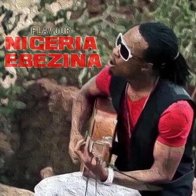 Nigeria Ebizina 專輯 Flavour