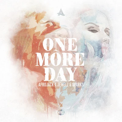 One More Day 專輯 Afrojack/Loui/Deepjack/Scibi/L.O.O.P