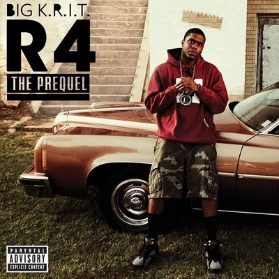 R4: The Prequel 專輯 Big K.R.I.T.