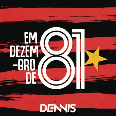 Em Dezembro de 81 (Dennis Remix) 專輯 Dennis DJ