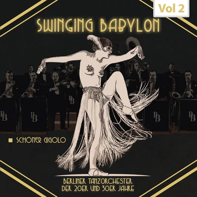 Swinging Babylon, Vol. 2 專輯 Arthur Brigg´s Savoy Syncops Orchestra