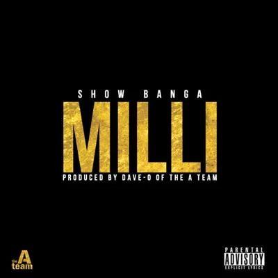 Milli - Single 專輯 Show Banga