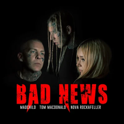 Bad News 专辑 Tom MacDonald