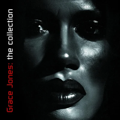 The Collection 专辑 Grace Jones