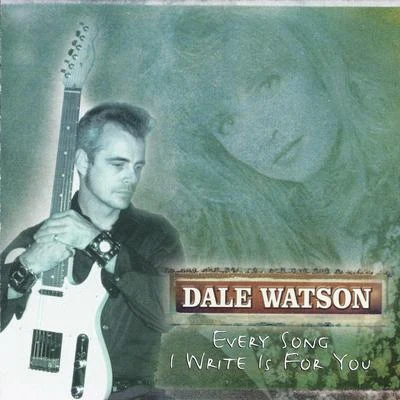 Every Song I Write Is for You 專輯 Ray Benson/Dale Watson