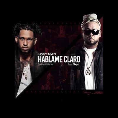 Hablame Claro 专辑 Flow La Movie/Bryant Myers/Casper Magico