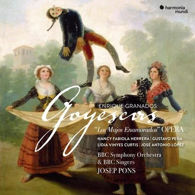 Granados: Goyescas (Live) 專輯 Bbc Symphony Orchestra/Elizabeth Laurence/Pierre Boulez/BBC Singers/Phyllis Bryn-Julson