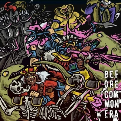 Before Common Era EP 專輯 Bad Royale