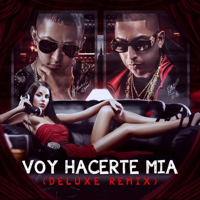 Voy a Hacerte Mia (Deluxe Remix) [feat. Nengo Flow] 專輯 Tonny Tun Tun/Trebol Clan/Hector El Father/Baby Ranks/Daddy Yankee