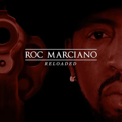 Reloaded (Deluxe Edition) 專輯 Iron Wigs/Roc Marciano