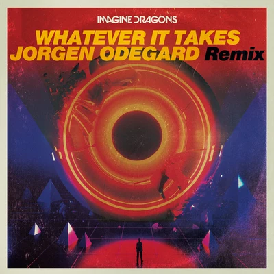 Whatever It Takes (Jorgen Odegard Remix) 專輯 Imagine Dragons/Roial