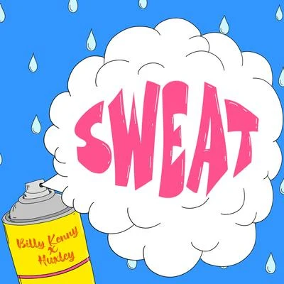 SWEAT 專輯 Jacky (UK)/Huxley/Quintino & Blasterjaxx/Holmes John