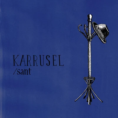 Karrusel 专辑 IssoQueÉSomDeRap/Sant/Mazin