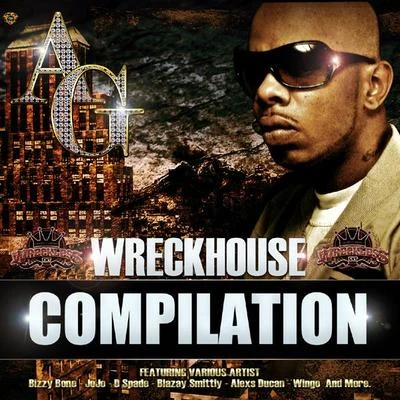 Wreckhouse Compilation Feat. A.G. 专辑 SonnyJim/A.G