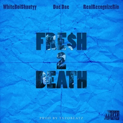 Fresh 2 Death (feat. Dae Dae & Real Recognize Rio) 專輯 Mango Foo/Real Recognize Rio/YRN Murk/Duke Deuce/Playboi Carti