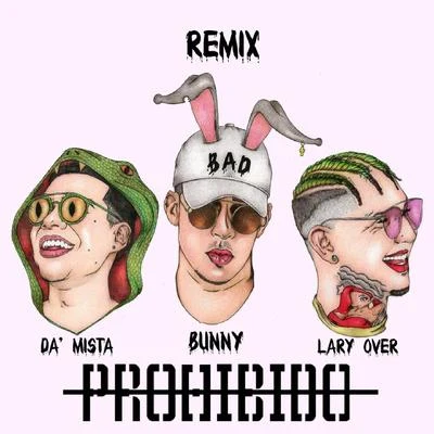 Prohibido (remix) 專輯 Bad Bunny/Nicky Jam/Ozuna