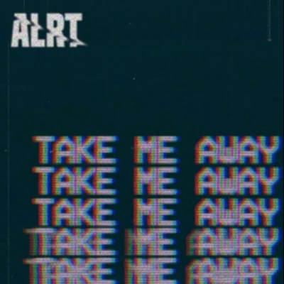 TAKE ME AWAY 專輯 ALRT/Broiler/Skinny Days