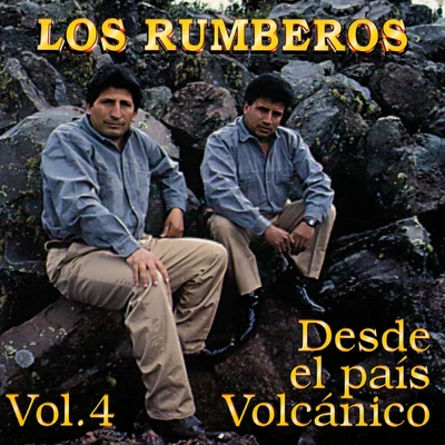 Desde el Pais Volcanico 專輯 Los Rumberos