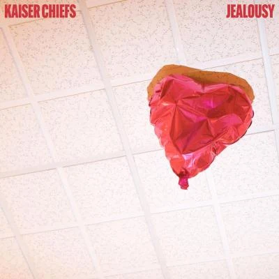 Jealousy 專輯 Kaiser Chiefs