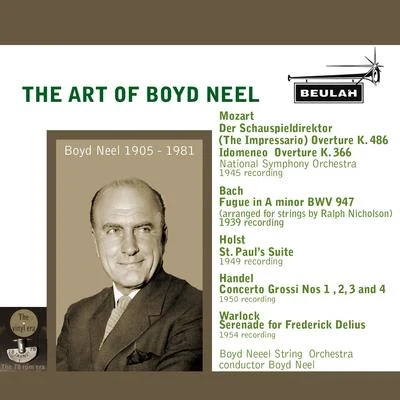 The Art of Boyd Neel 專輯 Boyd Neel Orchestra/Boyd Neel