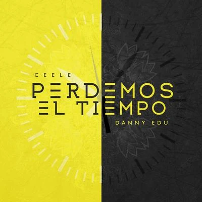 Perdemos el Tiempo 专辑 Piriboy/Danny edu