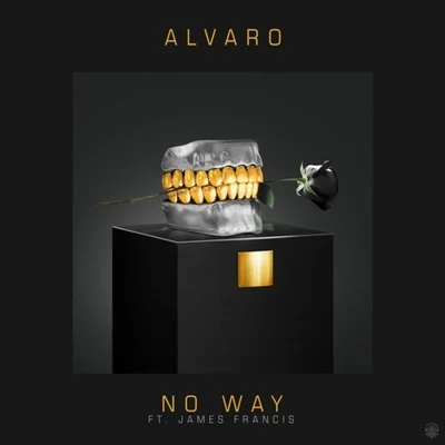 No Way 专辑 Alvaro