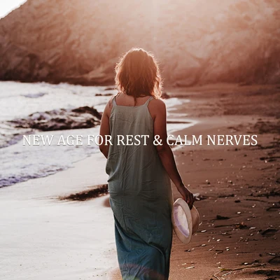 New Age for Rest & Calm Nerves 专辑 Inspiring Tranquil Sounds/Total Relax Music Ambient/The Calming Sounds of Nature