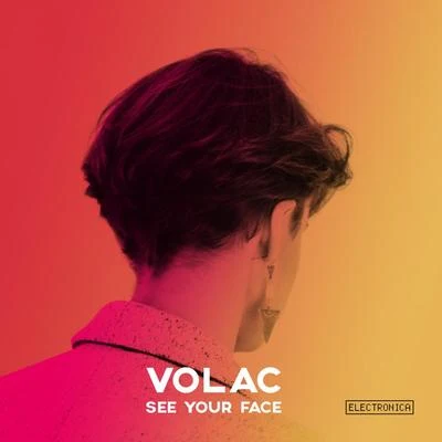 See Your Face 专辑 Volac