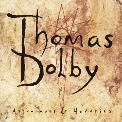 Astronauts Heretics 專輯 Thomas Dolby