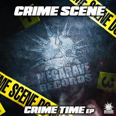 Crime ScenePartyraiser Crime Time EP