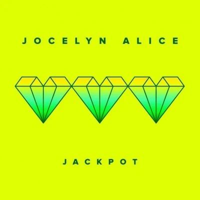 Jackpot 專輯 Jocelyn Alice