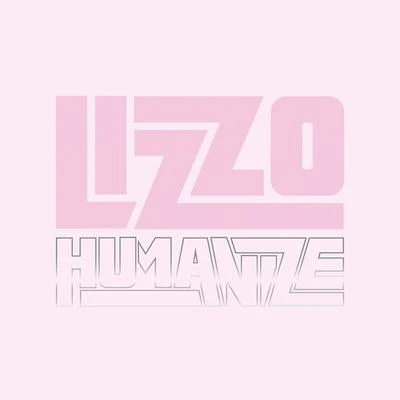 Humanize 專輯 Lizzo/Missy Elliott