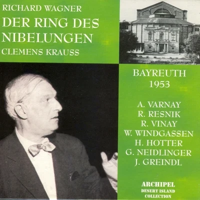 Wolfgang WindgassenKarl BohmErwin WohlfahrtOrchester der Bayreuther Festspiele Richard Wagner : Der Ring Des Nibelungen (Bayreuth 1953)