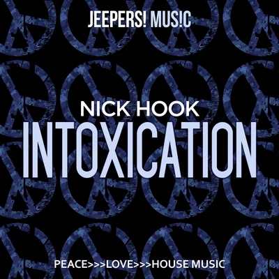 Intoxication 專輯 Nick Hook