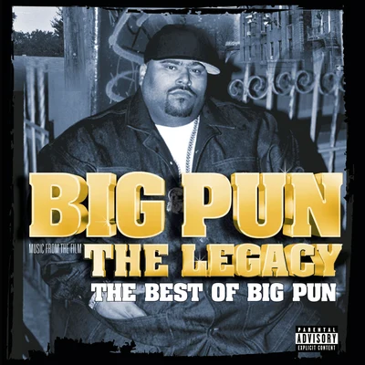 The Legacy: The Best Of Big Pun 專輯 Big Pun