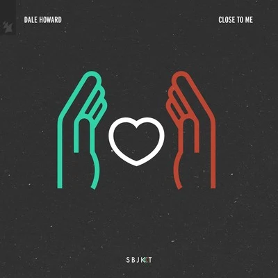 Close To Me 專輯 Dale Howard/Gerry Menu/Andreas Bergmann/Sebo K/Concepto