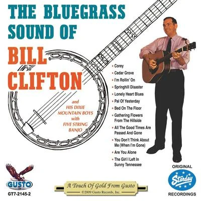 The Bluegrass Sound Of Bill Clifton 专辑 Bill Clifton