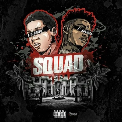 Squad 專輯 IB Trizzy/Lil Bibby